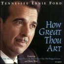 Tennessee Ernie Ford/How Great Thou Art
