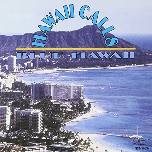 Hawaii Calls/Blue Hawaii