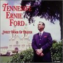 Tennessee Ernie Ford/Sweet Hour Of Prayer