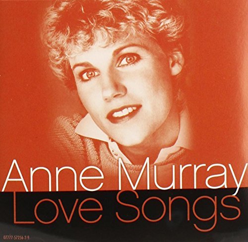 Anne Murray/Love Songs