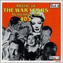 Music Of The War Years Vol. 2 Boogie Woogie Bugle Boy Music Of The War Years 