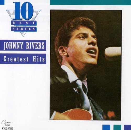 Johnny Rivers Greatest Hits 10 Best 