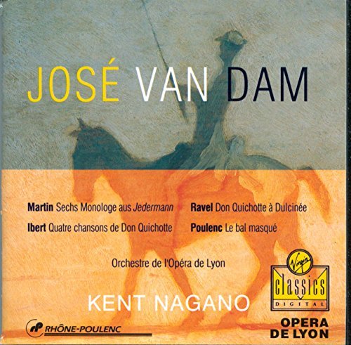 Jose Van Dam/Sings Martin/Ibert/Ravel/&@Van Dam (Bar)@Nagano/Orch De L'Opera De Lyon