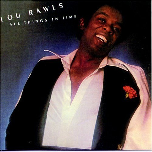 Lou Rawls/All Things In Time