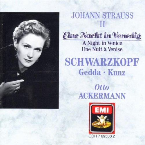 J. Strauss/Night In Venice-Hlts@Schwarzkopf/Gedda/Kunz@Ackermann/Phil Orch & Chorus