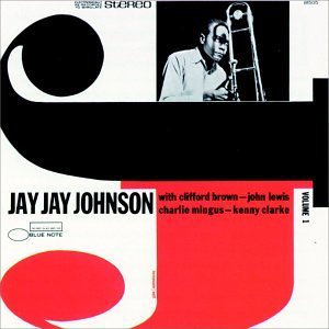 J.J. Johnson/Vol. 1-Eminent J.J. Johnson