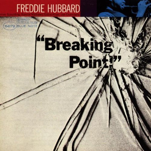 Freddie Hubbard Breaking Point 