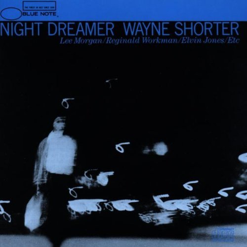 Wayne Shorter/Night Dreamer