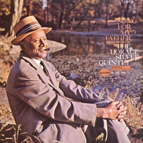 Horace Silver/Song For My Father