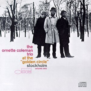 Ornette Coleman/Vol. 1-At The Golden Circle