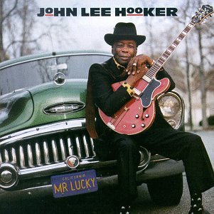 John Lee Hooker/Mr. Lucky