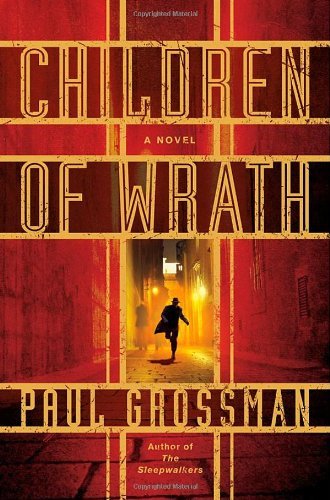 Paul Grossman/Children of Wrath