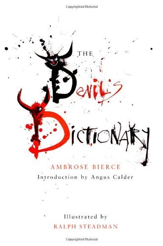 Ambrose Bierce/Devil's Dictionary,The