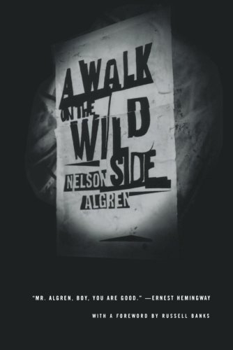 Nelson Algren/A Walk on the Wild Side@Reprint