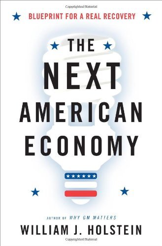 William J. Holstein/Next American Economy