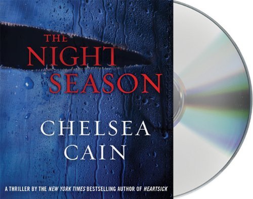 Chelsea Cain/Night Season,The