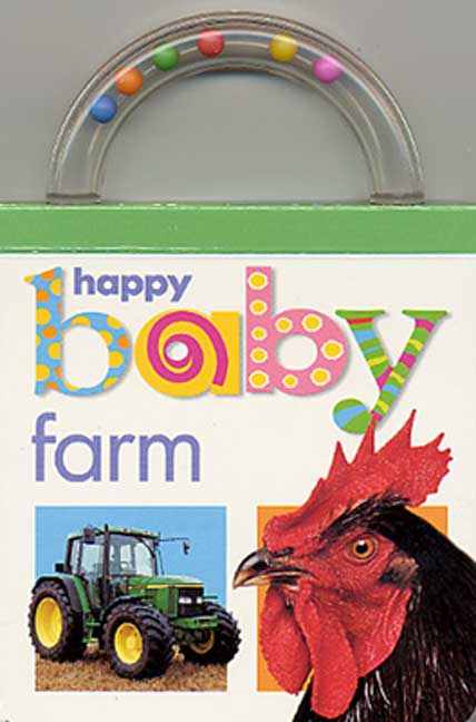 Roger Priddy Baby Shaker Farm Happy Baby (baby Shakers) 