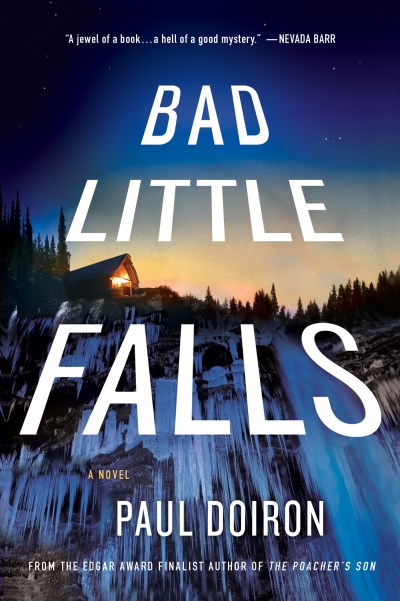 Paul Doiron Bad Little Falls 