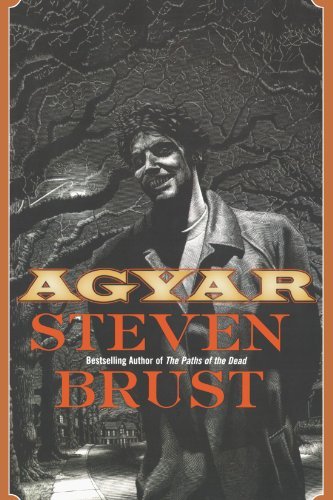Steven Brust/Agyar@Reprint