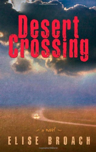 Elise Broach/Desert Crossing
