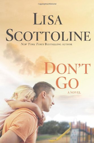 Lisa Scottoline/Don'T Go