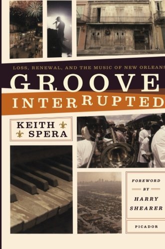 Keith Spera/Groove Interrupted@Reprint