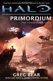 Greg Bear Halo Primordium Book Two Of The Forerunner Saga 