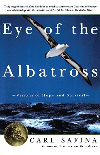 Carl Safina/Eye of the Albatross@ Visions of Hope and Survival
