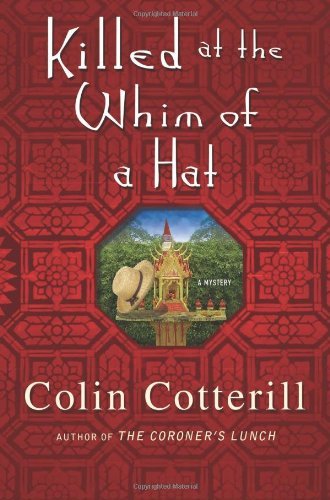 Colin Cotterill/Killed at the Whim of a Hat