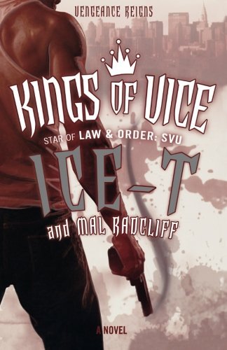 Mal Ice-T/ Radcliff/Kings of Vice