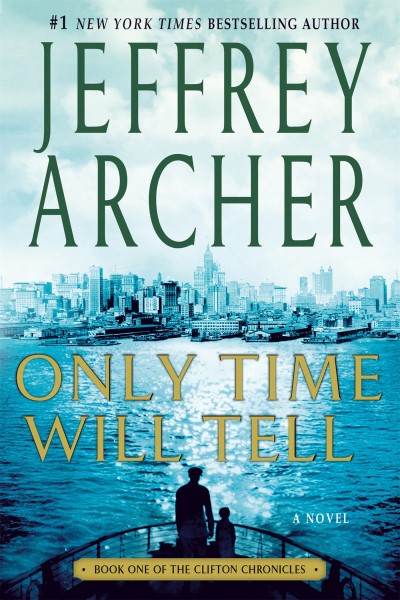 Jeffrey Archer/Only Time Will Tell@Reprint
