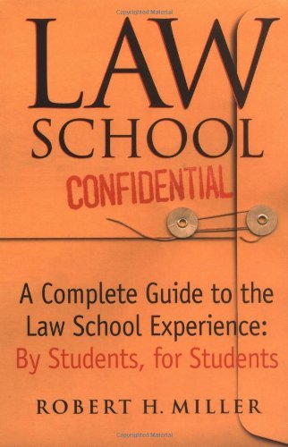 Miller Robert H. Law School Confidential 
