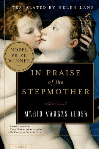 Mario Vargas Llosa/In Praise of the Stepmother