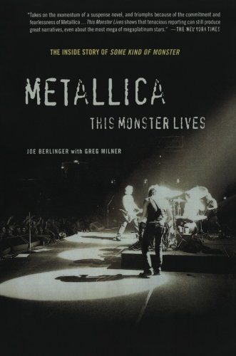 Berlinger,Joe/ Milner,Greg/Metallica: This Monster Lives@Reprint