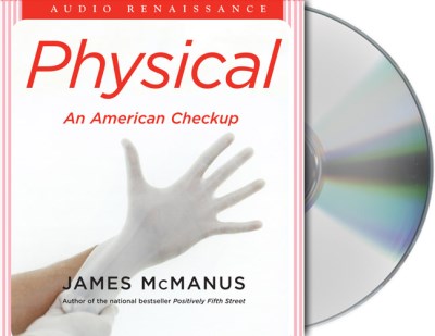 James McManus/Physical@An American Checkup