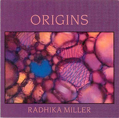 Radhika Miller/Origins