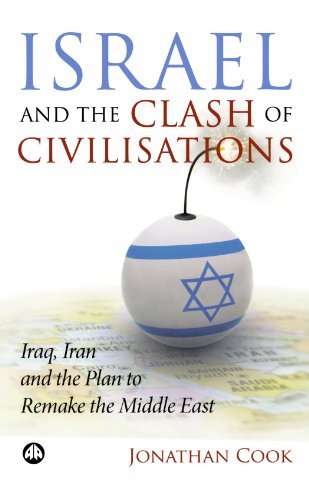 Jonathan Cook/Israel and the Clash of Civilisations