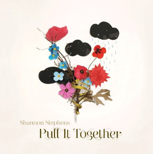 Shannon Stephens/Put It Together