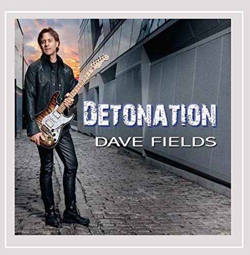 Dave Fields/Detonation