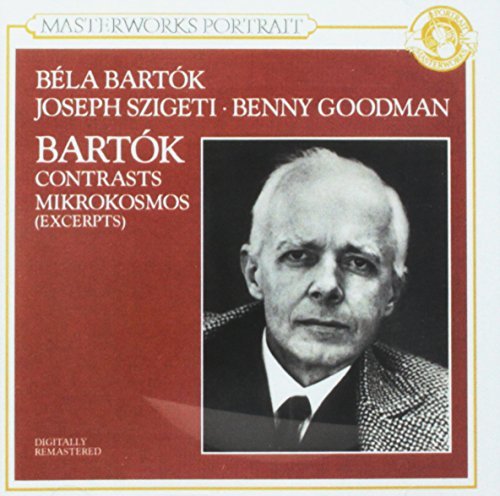 B. Bartok/Contrasts/Mikrokosmos-Hlts@Bartok/Szigeti/Goodman