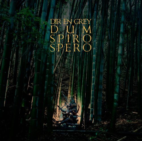 Dir En Grey/Dum Spiro Spero (Deluxe Editio