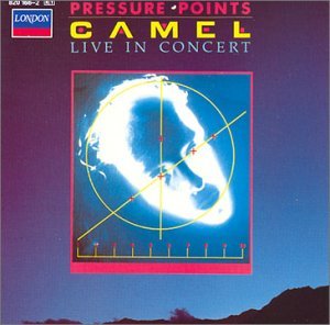 Camel/Pressure Points: Live In Concert