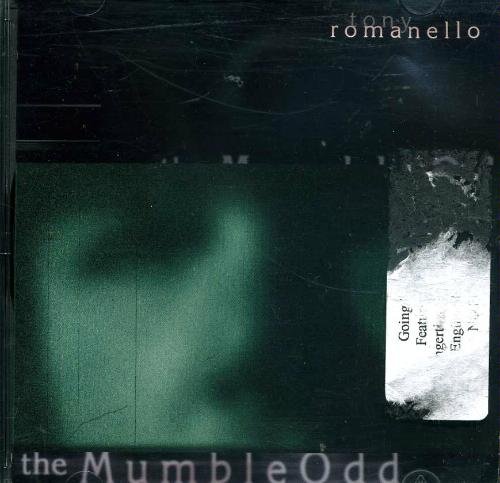 Tony Romanello/Mumble Odd