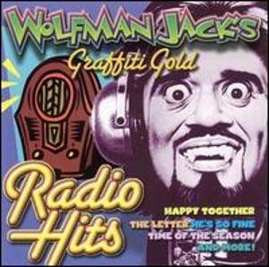 Wolfman Jack's Graffiti Gol/Radio Hits@Gray/Corbetta/Chiffons@Wolfman Jack's Graffiti Gold