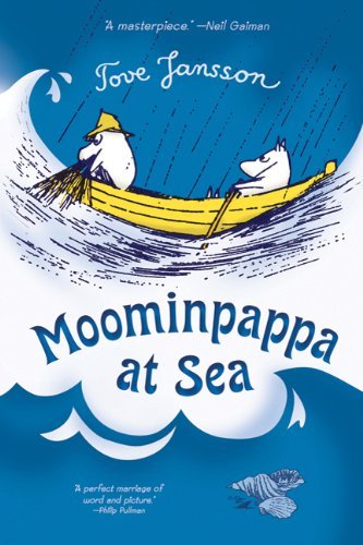 Tove Jansson Moominpappa At Sea 