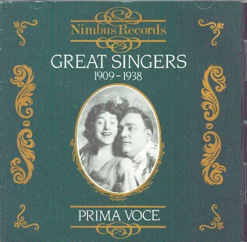 Prima Voce/Great Singers 1909-1938