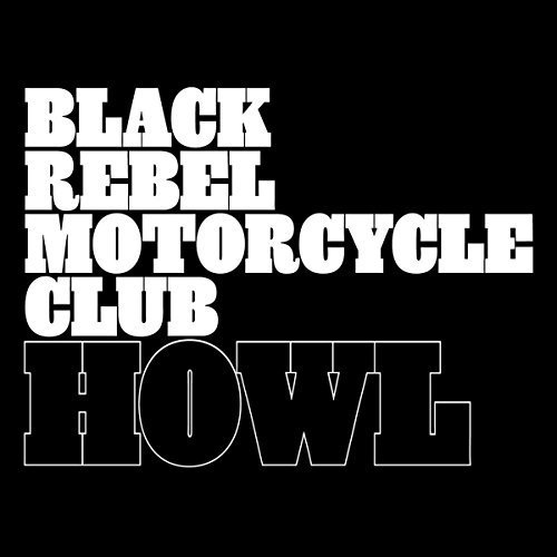 Black Rebel Motorcycle Club Howl 2 Lp 