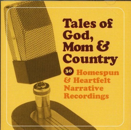 Tales Of Godmom & Country 30 Homespun & Heartfelt/Tales Of Godmom & Country 30 Homespun & Heartfelt