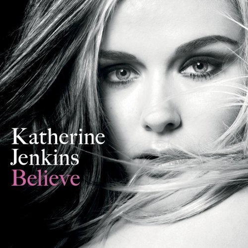 katherine Jenkins/Believe (+1 Bonus Track, "adagio")