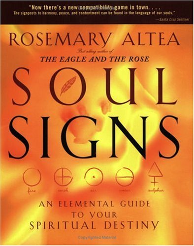 Rosemary Altea/Soul Signs@An Elemental Guide to Your Spiritual Destiny